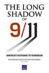 book The long shadow of 9/11 : America's response to terrorism