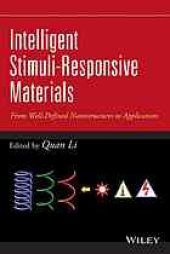 book Intelligent stimuli-responsive materials : from well-defined nanostructures to applications