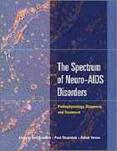 book The spectrum of neuro-AIDS disorders : pathophysiology, diagnosis, and treatment