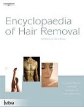 book Encyclopedia of hair removal : a complete reference to methods, techniques and career opportunities