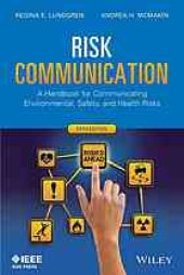 book Risk communication : a handbook for communicating environmental, safety, and health risks