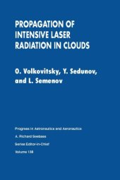 book Propagation of intensive laser radiation in clouds