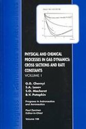 book Physical and chemical processes in gas dynamics