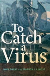 book To catch a virus