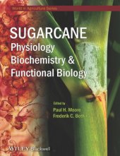 book Sugarcane : physiology, biochemistry, and functional biology