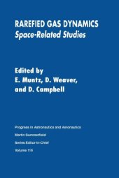 book Rarefied gas dynamics : space-related studies