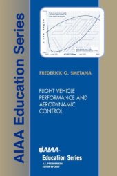 book Flight vehicle performance and aerodynamic control