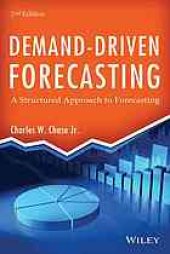 book Demand-driven forecasting : a structured approach to forecasting