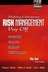 book Making enterprise risk management pay off : How Leading Companies Implement Risk Management