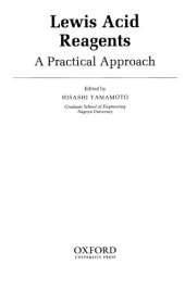 book Lewis acid reagents : a practical approach