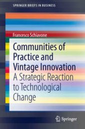 book Communities of Practice and Vintage Innovation: A Strategic Reaction to Technological Change