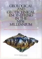 book Geological and geotechnical engineering in the new millennium : opportunities for research and technological innovation