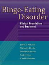 book Binge-eating disorder : clinical foundations and treatment