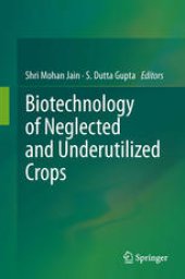 book Biotechnology of neglected and underutilized crops