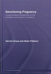 book Sanctioning pregnancy : a psychological perspective on the paradoxes and culture of research