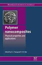 book Physical properties and applications of polymer nanocomposites