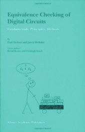 book Equivalence checking of digital circuits : fundamentals, principles, methods