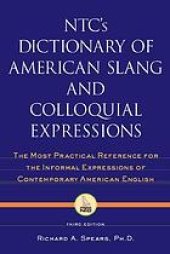 book NTC's dictionary of American slang and colloquial expressions