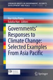 book Governments’ Responses to Climate Change: Selected Examples From Asia Pacific