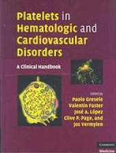 book Platelets in hematologic and cardiovascular disorders : a clinical handbook