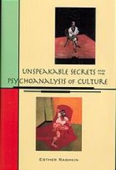 book Unspeakable secrets and the psychoanalysis of culture