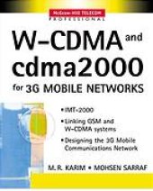 book W-CDMA and cdma2000 for 3G mobile networks