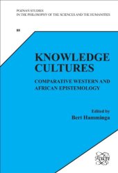 book Knowledge Cultures : Comparative Western and African Epistemology