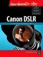 book Canon DSLR : the ultimate photographer's guide