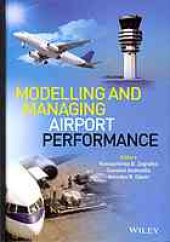 book Modelling and managing airport performance