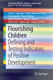 book Flourishing Children: Defining and Testing Indicators of Positive Development