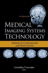 book Medical Imaging Systems Technology Volume 1 : Analysis and Computational Methods