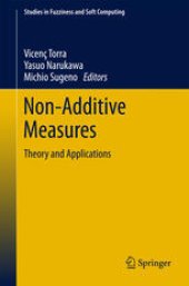 book Non-Additive Measures: Theory and Applications