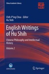 book English Writings of Hu Shih: Chinese Philosophy and Intellectual History (Volume 2)