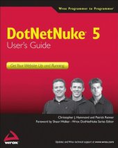 book Professional DotNetNuke module programming : "Programmer to programmer"--Cover. - Includes index