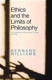 book Ethics and the limits of philosophy