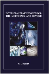 book Interplanetary Economics: The Meltdown and Beyond