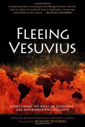 book Fleeing Vesuvius: Overcoming the Risks of Economic and Environmental Collapse