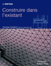 book En Détail: Construire dans l'existant