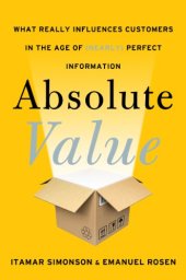 book Absolute Value: What Really Influences Customers in the Age of