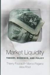 book Market Liquidity: Theory, Evidence, and Policy