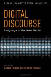 book Digital Discourse: Language in the New Media