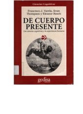 book De cuerpo presente: las ciencias cognitivas y la experiencia humana