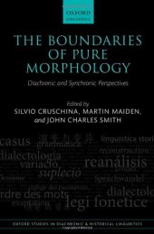 book The Boundaries of Pure Morphology: Diachronic and Synchronic Perspectives