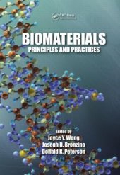 book Biomaterials: Principles and Practices