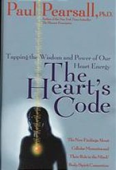 book The heart's code : tapping the wisdom and power of our heart energy