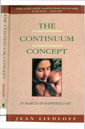 book The continuum concept: allowing human nature to work successfully