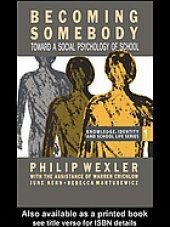 book Becoming somebody : toward a social psychology of school