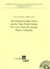 book The Kilaya Nirvana Tantra and the Vajra Wrath Tantra: Two Texts from the Ancient Tantra Collection