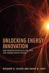 book Unlocking energy innovation : how America can build a low-cost, low-carbon energy system