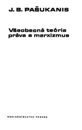 book Všeobecná teória práva a marxizmus